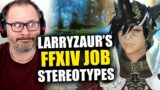 Rurikhan Reacts to Larryzaur's FFXIV Job Stereotypes