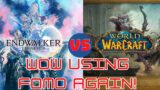 World of Warcraft using FOMO against FFXIV Endwalker