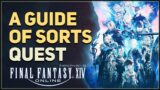 A Guide of Sorts Final Fantasy XIV