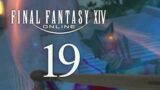 A Whole New World to Explore! – Final Fantasy 14 (Part 19)