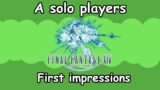 A solo players first impressions of Final Fantasy 14