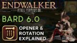 Bard Opener & Rotation & Best in Slot | FFXIV Endwalker 6.0 [Trial Spoilers]