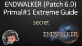 ENDWALKER Primal-1 Extreme Guide #FFXIV