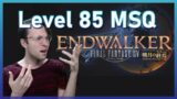 ENDWALKER level 85 MSQ Reaction | FFXIV