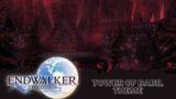 FFXIV Endwalker OST – Tower of Babil Theme (Extended Version)