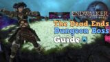 FFXIV Endwalker The Dead Ends Dungeon Boss Guide