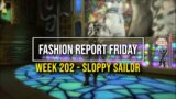 FFXIV: Fashion Report Friday – Week 202 : Sloppy Sailor