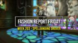 FFXIV: Fashion Report Friday – Week 203 : Theme : Spellbinding Drover