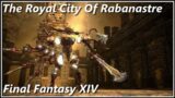 FFXIV The Royal City Of Rabanastre (Alliance Raid) Tank | Stormblood | Gunbreaker | Gameplay guide