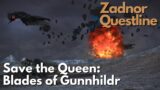 FFXIV – Zadnor Questline (Save the Queen: Blades of Gunnhildr)