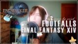 Final Fantasy XIV – Footfalls | COVER【Ariah`】