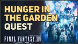 Hunger in the Garden Final Fantasy XIV