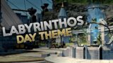 Labyrinthos – Day Theme (Endwalker OST) FFXIV