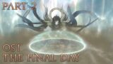 The Final Day, The Endsinger Music Theme part 2 – Final Fantasy XIV Endwalker OST