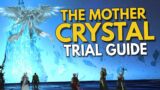 The Mothercrystal Guide – FFXIV Trials
