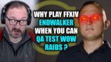WoW Schedules Raid Testing for FFXIV Endwalker Launch | Desperate & Bad for the Game