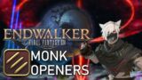 【FFXIV】Endwalker Monk Openers