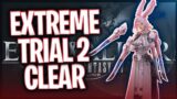【FFXIV】Extreme Trial 2 Clear ~ Sage POV (SPOILERS)