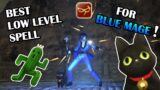 Best spell to level-up a low level blue mage!!! [FFXIV]