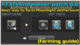 FFXIV Endwalker patch 6.0 Best way to farm moonlight aethersand
