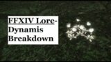 FFXIV Lore- What's up with Dynamis?