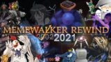 FFXIV MemeWalker Rewind 2021