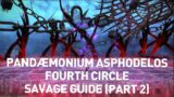 FFXIV – (P4S) Pandemonium FOURTH Circle SAVAGE GUIDE (Part 2)