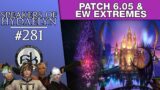 FFXIV Patch 6.05 & Extremes Review | SoH | #281