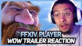 FFXIV Player reacts to FIRST EVER World of Warcraft Trailer