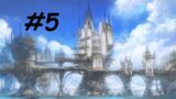 Final Fantasy 14 – The Quest of Quests La Noscea Part 5