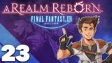 Final Fantasy XIV: A Realm Reborn – #23 – I just want a crystal