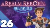 Final Fantasy XIV: A Realm Reborn – #26 – Heist Prep!