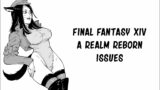 Final Fantasy XIV: A Realm Reborn Issues| Baalbuddy comic