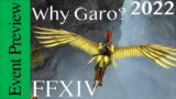 Final Fantasy XIV: Why Garo? 2022