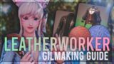 How To Make Millions with Only Leatherworker Patch 6.05 ! | FFXIV Gilmaking 2022 Guides