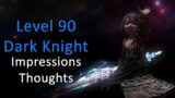 Level 90 Dark Knight | First Impressions And Thoughts – FFXIV Endwalker