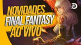 NOVOS SERVIDORES! Novidades sobre FINAL FANTASY XIV! Gameplay AO VIVO!