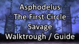 Pandaemonium | Asphodelus: The First Circle Savage | Walkthrough / Guide (P1s) – FFXIV Endwalker