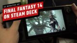 23 Minutes of Final Fantasy 14 Gameplay on Steam Deck