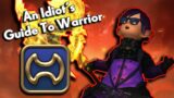 An Idiot's Guide to WARRIOR!!! | FFXIV Endwalker | 6.08