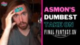 Asmongold's DUMBEST Take On Final Fantasy XIV