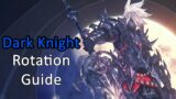Dark Knight Rotation Guide – FFXIV Endwalker