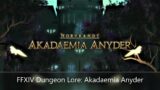FFXIV Dungeon Lore: Akadaemia Anyder (Shadowbringers)