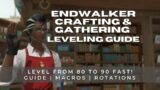 FFXIV: Endwalker Crafting and Gathering Leveling Guide (Levels 80-90)