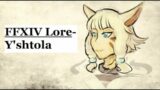 FFXIV Lore- The early life of Y'shtola Rhul