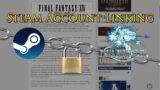 FFXIV: Steam Account Linking – Preventing Fraud