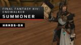 Final Fantasy XIV: Endwalker Hands-On with Summoner