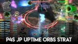 JP Uptime Orbs Strat (P4S) | FFXIV