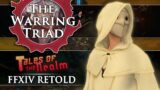 The Warring Triad – The Complete Story (Final Fantasy XIV)