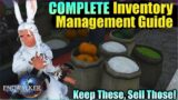The biggest headache in FFXIV! COMPLETE Inventory Management Guide